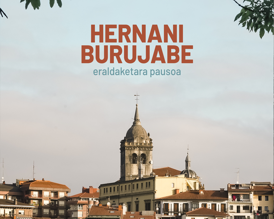 Hernani Burujabe, un paso para la transformación